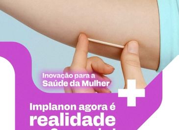 Implanon: contracepção de longa duração, gratuita e segura!