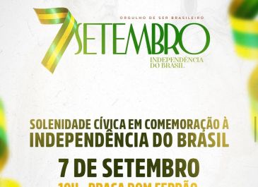 SOLENIDADE CÍVICA EM COMEMORAÇÃO À INDEPENDÊNCIA DO BRASIL